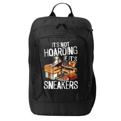 Shoe Collector Sneakerhead Shoe Lover I Love Sneakers City Backpack