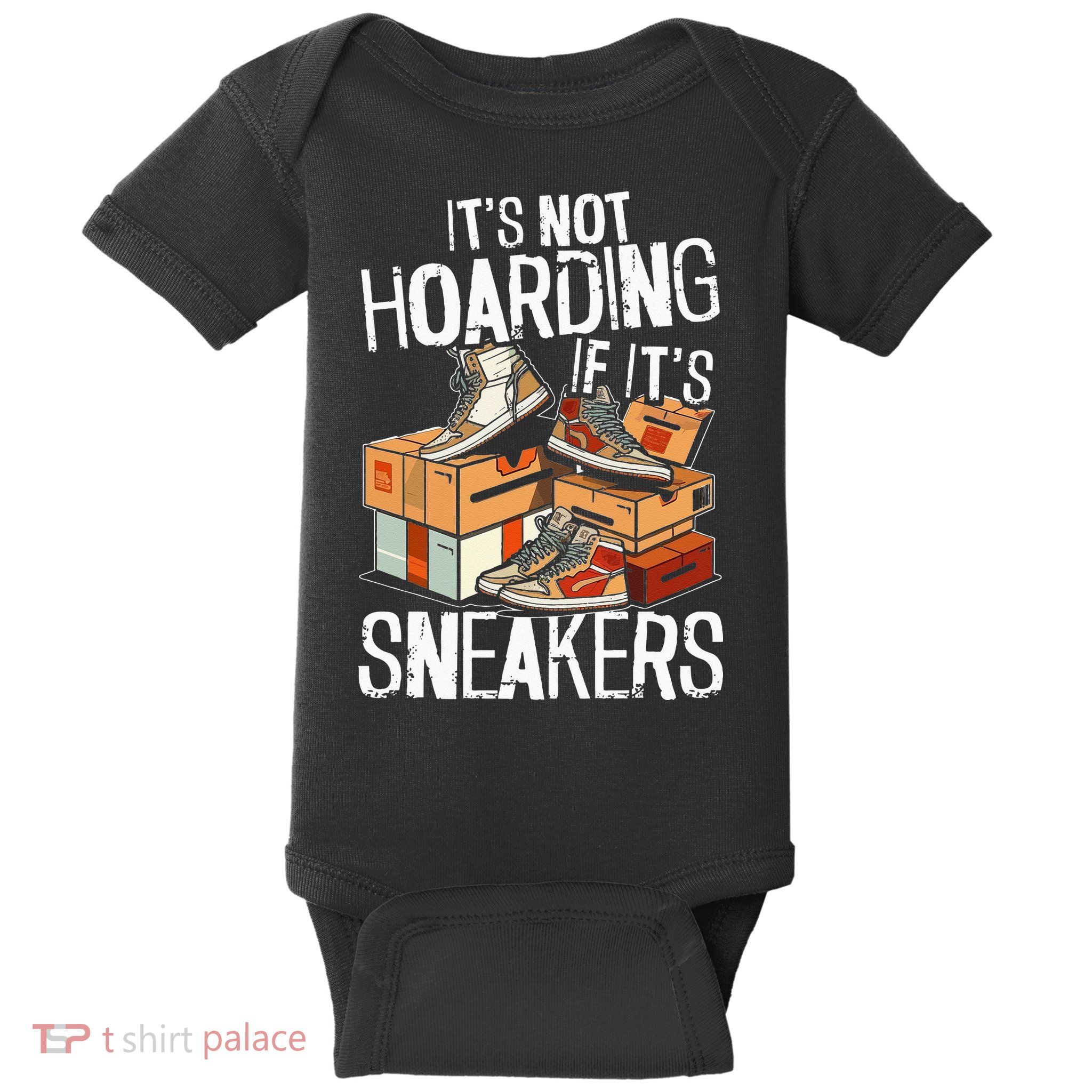Shoe Collector Sneakerhead Shoe Lover I Love Sneakers Baby Bodysuit