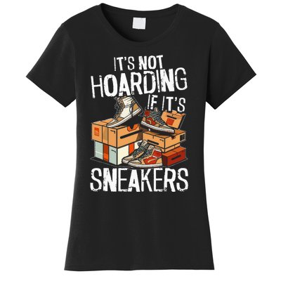 Shoe Collector Sneakerhead Shoe Lover I Love Sneakers Women's T-Shirt