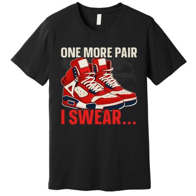 Shoe Collector Sneakerhead Shoe Lover I Love Sneakers Premium T-Shirt