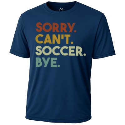 Sorry Cant Soccer Bye Funny Soccer Performance Shirt