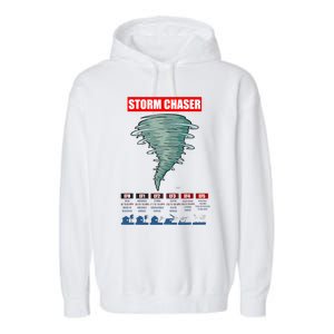 Storm Chaser Stormchaser Tornado Classes Storm Chaser Garment-Dyed Fleece Hoodie