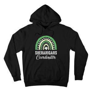 Shenanigans Coordinator St Patricks Day Outfit Tall Hoodie