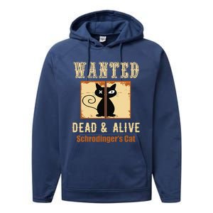 Schroedingers Cat Science Graphic Wanted Dead & Alive Quote Performance Fleece Hoodie