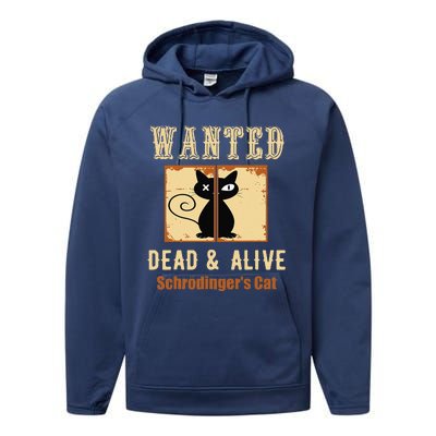 Schroedingers Cat Science Graphic Wanted Dead & Alive Quote Performance Fleece Hoodie