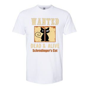 Schroedingers Cat Science Graphic Wanted Dead & Alive Quote Softstyle CVC T-Shirt