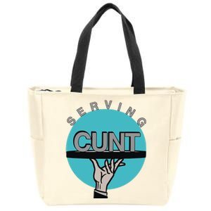 Serving Cunt Zip Tote Bag