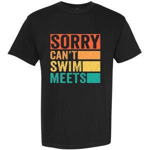 Sorry Can't Swim Meets Funny Retro Swimming Coach Swimmer Garment-Dyed Heavyweight T-Shirt