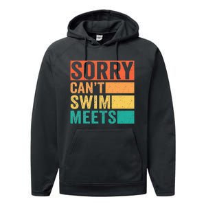 Sorry Can't Swim Meets Funny Retro Swimming Coach Swimmer Performance Fleece Hoodie