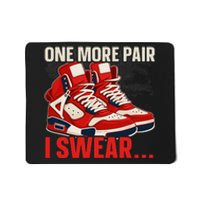 Shoe Collector Sneakerhead Shoe Lover I Love Sneakers Mousepad