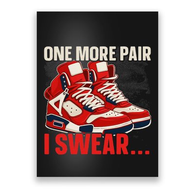 Shoe Collector Sneakerhead Shoe Lover I Love Sneakers Poster