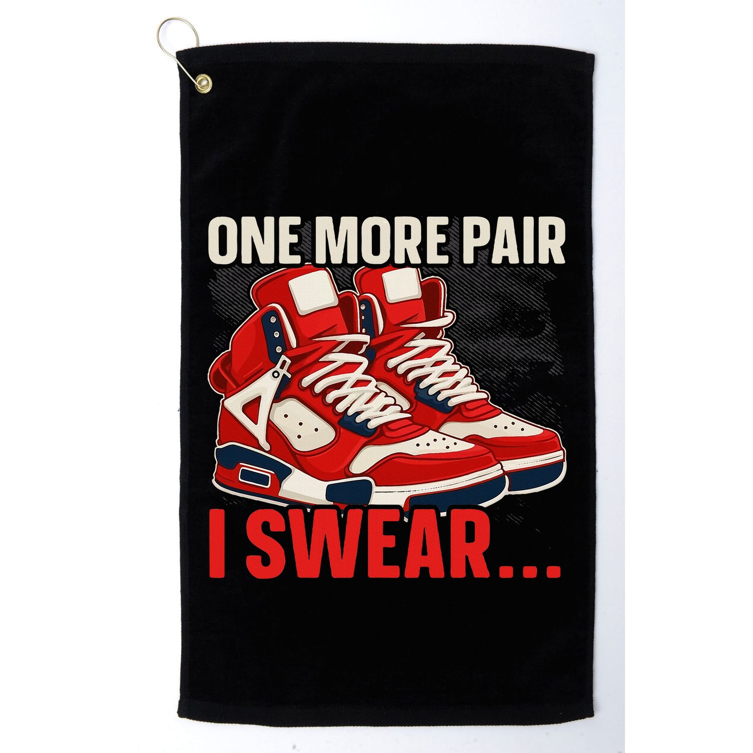 Shoe Collector Sneakerhead Shoe Lover I Love Sneakers Golf Towel