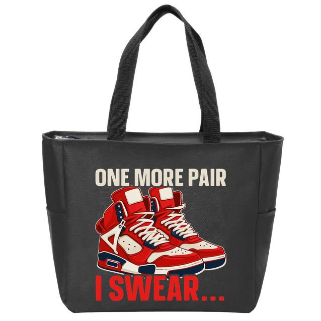 Shoe Collector Sneakerhead Shoe Lover I Love Sneakers Zip Tote Bag