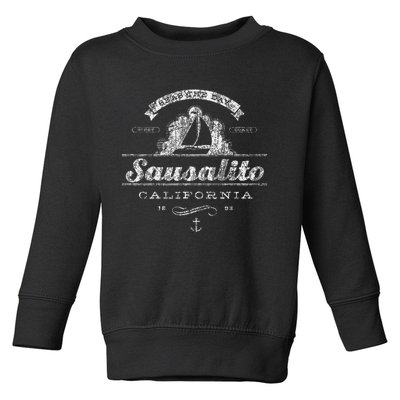 Sausalito Ca Sailboat Vintage Nautical Throwback Toddler Sweatshirt