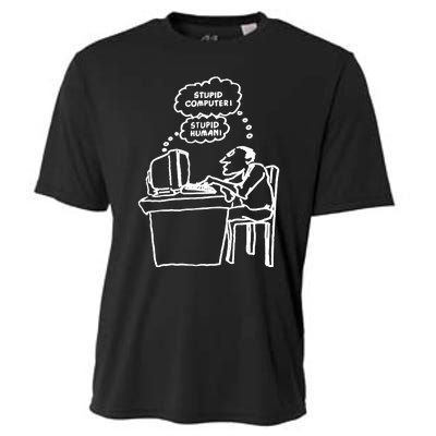 Stupid Computer Stupid Human Cooling Performance Crew T-Shirt