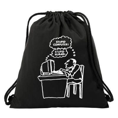 Stupid Computer Stupid Human Drawstring Bag