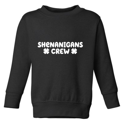 Shenanigans Crew St Patricks Day Toddler Sweatshirt
