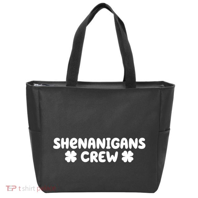 Shenanigans Crew St Patricks Day Zip Tote Bag