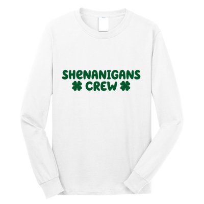 Shenanigans Crew St Patricks Day Long Sleeve Shirt