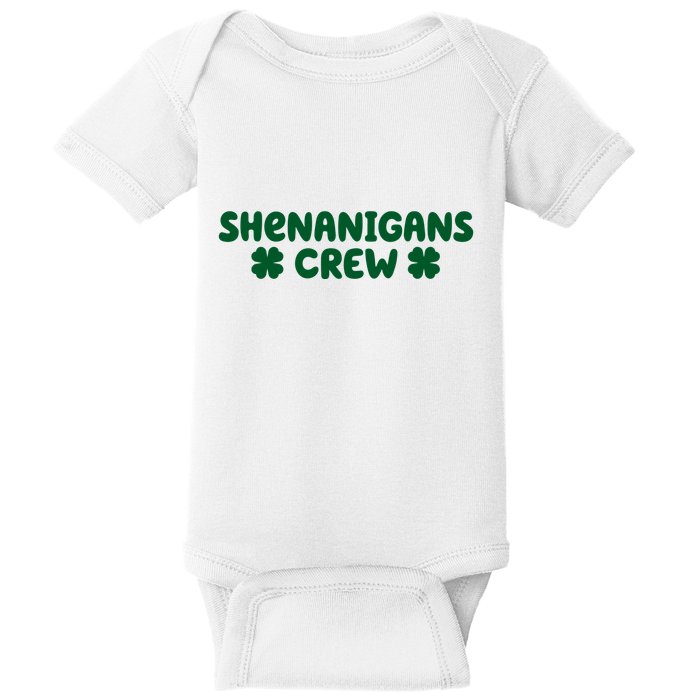 Shenanigans Crew St Patricks Day Baby Bodysuit