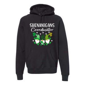 Shenanigans Coordinator St Patricks Day Gnomes Green Proud Premium Hoodie