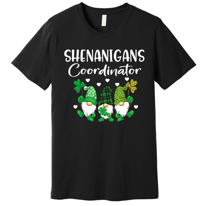 Shenanigans Coordinator St Patricks Day Gnomes Green Proud Premium T-Shirt