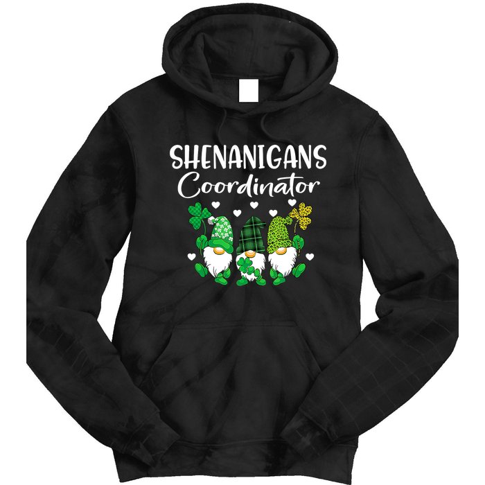 Shenanigans Coordinator St Patricks Day Gnomes Green Proud Tie Dye Hoodie