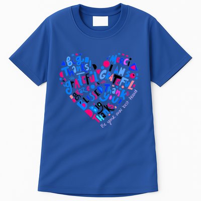 Self Care Self Love Gift Tall T-Shirt