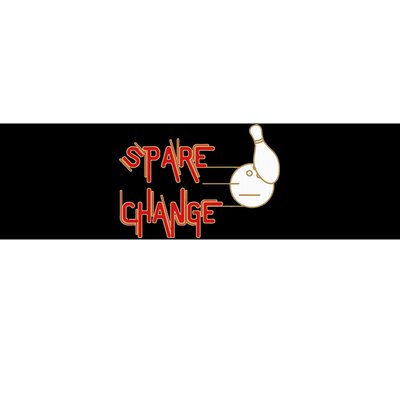 Spare Change Bumper Sticker