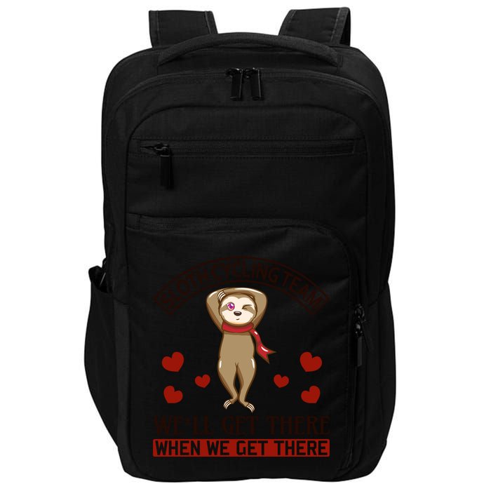 Sloth Cycling Team We'll Get There When We Get There Impact Tech Backpack