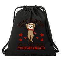 Sloth Cycling Team We'll Get There When We Get There Drawstring Bag