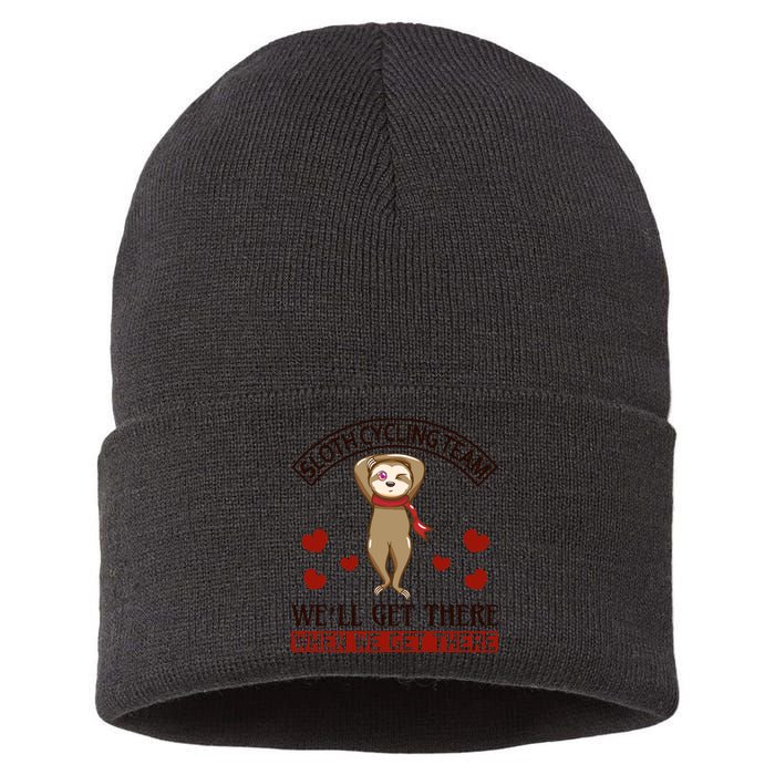 Sloth Cycling Team We'll Get There When We Get There Sustainable Knit Beanie