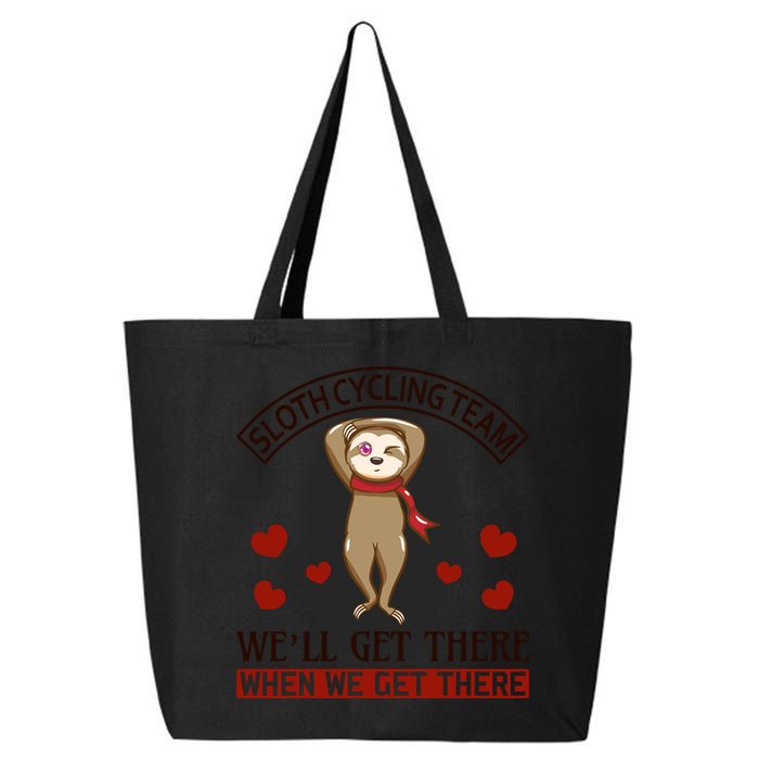 Sloth Cycling Team We'll Get There When We Get There 25L Jumbo Tote