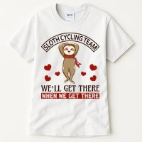 Sloth Cycling Team We'll Get There When We Get There Tall T-Shirt