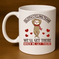 Sloth Cycling Team We'll Get There When We Get There 11oz C Handle Ceramic Mug