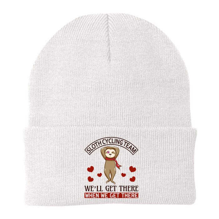 Sloth Cycling Team We'll Get There When We Get There Beanie