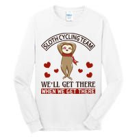 Sloth Cycling Team We'll Get There When We Get There Tall Long Sleeve T-Shirt