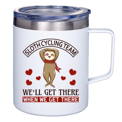 Sloth Cycling Team We'll Get There When We Get There 12oz Stainless Steel Coffee Mug