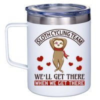 Sloth Cycling Team We'll Get There When We Get There 12oz Stainless Steel Coffee Mug