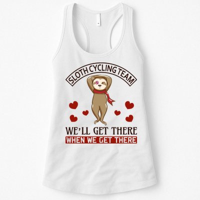 Sloth Cycling Team We'll Get There When We Get There Womens Tank Top