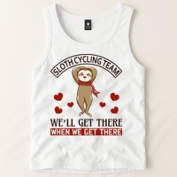 Sloth Cycling Team We'll Get There When We Get There Tank Top