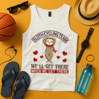 Sloth Cycling Team We'll Get There When We Get There Tank Top