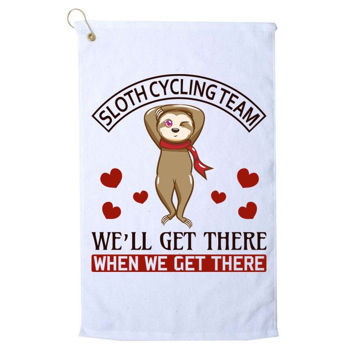 Sloth Cycling Team We'll Get There When We Get There Golf Towel