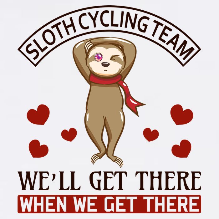 Sloth Cycling Team We'll Get There When We Get There Toddler T-Shirt