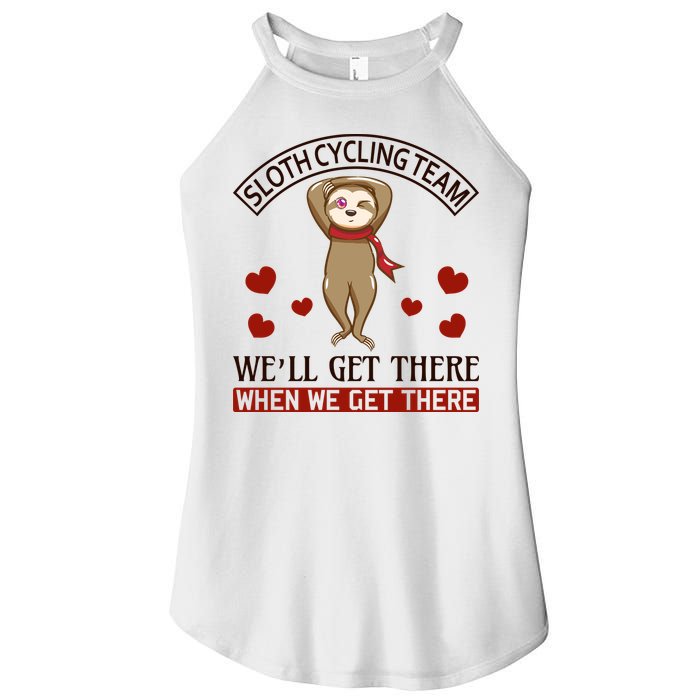 Sloth Cycling Team We'll Get There When We Get There Women's Perfect Tri Rocker Tank