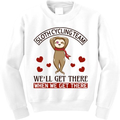 Sloth Cycling Team We'll Get There When We Get There Kids Sweatshirt