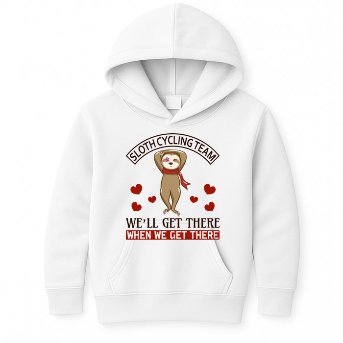 Sloth Cycling Team We'll Get There When We Get There Kids Hoodie