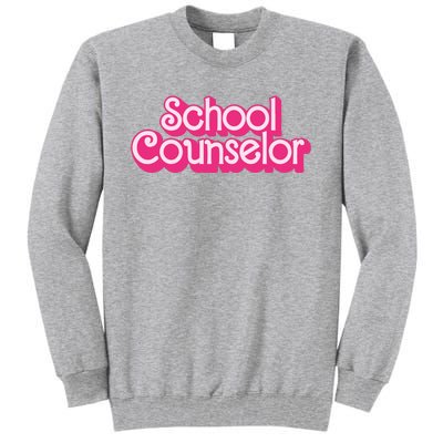 School Counselor Teacher Tall Sweatshirt