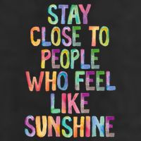 Stay Close To People Who Feel Like Sunshine 11oz C Handle Ceramic Mug