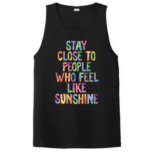 Stay Close To People Who Feel Like Sunshine PosiCharge Competitor Tank